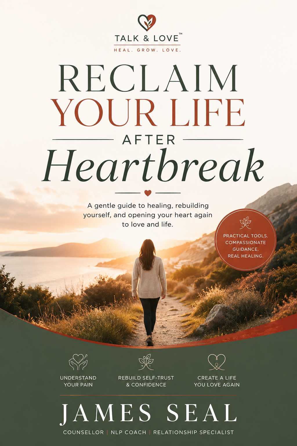 Reclaim Your Life After Heartbreak guide